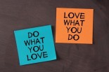 Get Into the Business of Doing What You Love